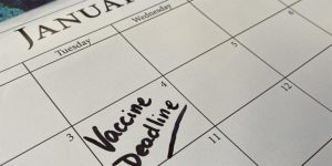 January 4 - Vaccine Deadline